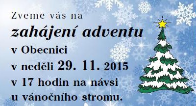 Zahájení adventu v Obecnici – 29. 11. 2015